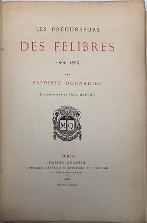 Imagen del vendedor de Les Prcurseurs des Flibres. 1800-1855. Illustrations de Paul Maurou. a la venta por Librairie Historique F. Teissdre