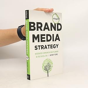 Image du vendeur pour Brand media strategy : integrated communications planning in the digital era mis en vente par Bookbot