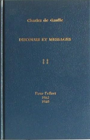 Bild des Verkufers fr Discours et Messages Tome 4: Pour l'effort 1962-1965 zum Verkauf von Ammareal