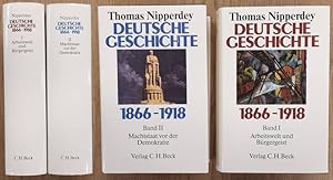 Bild des Verkufers fr Deutsche Geschichte. [2 Bnde:] 1866 - 1918: Band I Arbeitswelt ind Brgergeist + Band II Machtstaat vor der Demokratie. zum Verkauf von Frans Melk Antiquariaat
