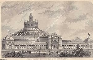 Imagen del vendedor de 1872 : Vienna Universal Exhibition: View of The Central Rotunda. An original page from The Builder. An Illustrated Weekly Magazine, for the Architect, Engineer, Archaeologist, Constructor, & Art-Lover. a la venta por Cosmo Books