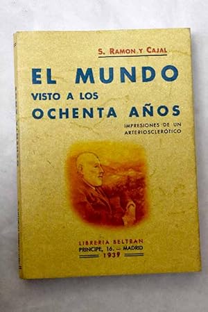 Imagen del vendedor de El mundo visto a los ochenta aos a la venta por Alcan Libros