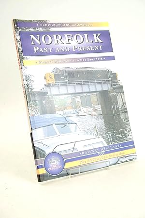 Imagen del vendedor de REDISCOVERING RAILWAYS: NORFOLK PAST AND PRESENT a la venta por Stella & Rose's Books, PBFA