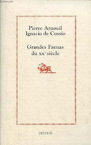 Imagen del vendedor de Grandes Faenas du XXe si�cle - Collection " Faenas ". a la venta por Le-Livre