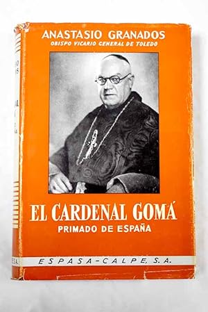 Imagen del vendedor de El cardenal Gom primado de Espaa a la venta por Alcan Libros