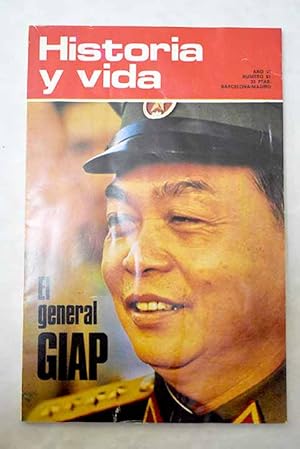 Image du vendeur pour Historia y Vida, n 61 ABRIL 1973:: Giap, veintisiete aos de guerra; Giap, el personaje habla de s mismo; Don Julin Snchez El Charro: guerrillero; Pequea historia del bao en baera; Cartagena de Indias, donde la historia se convierte en leyenda; Alejandro de Humboldt, fundador de la geografa moderna; Los elefantes de guerra, tanques de la antigedad; La balada de Jesse James; Un grande de Espaa en la Revolucin francesa: Don Tocsinos; La Iglesia clandestina durante la guerra civil. Una versin eclesistica de Pimpinela Escarlata; La ms prodigiosa ascensin de la Historia: Teodora, emperatriz de Bizancio mis en vente par Alcan Libros