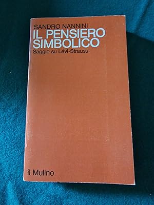 IL PENSIERO SIMBOLICO SAGGIO SU LEVI-STRAUSS,