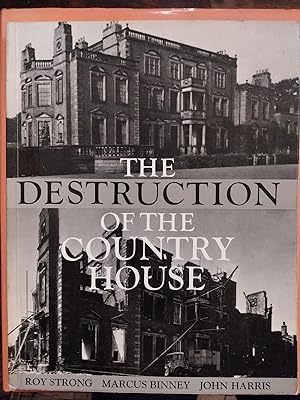 Bild des Verkufers fr The Destruction of the Country House: 1875-1975 zum Verkauf von LIBRERIA XODO
