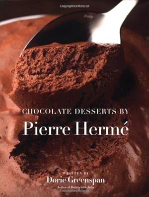 Seller image for Chocolate Desserts by Pierre Herme for sale by WeBuyBooks 2
