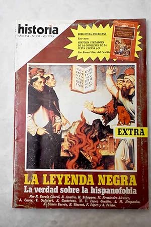 Imagen del vendedor de Historia 16, Ao 1992, n 193:: Kuwait, un ao despus; La leyenda negra; Orgenes de la hispanofobia; Lo antiespaol en Italia: Boccalini y Tassoni; Acoso a Felipe II: el problema de don Carlos, el prncipe rebelde; La Guerra de Flandes; La enemistad hispano-inglesa; Lo espaol en la literatura polmica francesa; La versin juda: leyenda negra y leyenda rosa; Autocrtica espaola en el siglo XVII; El rechazo portugus: la leyenda negra en la revolucin portuguesa de 1640; La imagen de Castilla en Catalua: guerra de propaganda durante la revuelta de 1640; Espaa vista por los viajeros franceses; La leyenda negra en el siglo XVIII; El problema de Espaa: la visin de los intelectuales en el siglo XIX a la venta por Alcan Libros