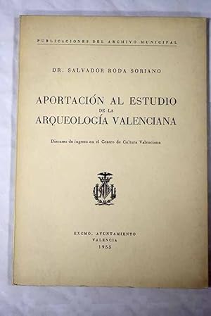 Seller image for Aportacin al estudio de la arqueologa valenciana for sale by Alcan Libros