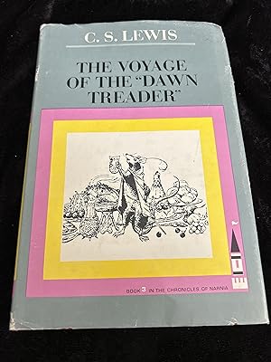 The Voyage Of The Dawn Treader: Book 3 In The Chronicles Of Narnia
