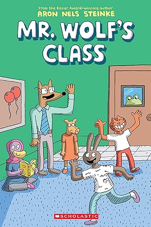 Seller image for The Mr. Wolf's Class for sale by Dream Books Co.