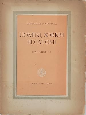 Uomini, sorrisi ed atomi. Stati Uniti 1954