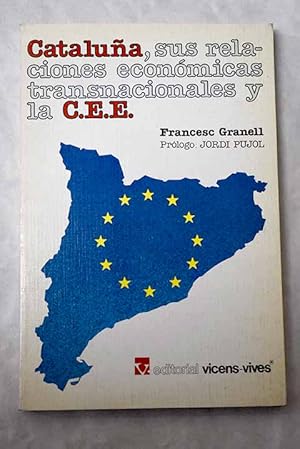 Immagine del venditore per Catalu�a, sus relaciones econ�micas transnacionales y la C venduto da Alcan� Libros