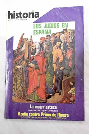 Immagine del venditore per Historia 16, Ao 1981, n 58:: El imperio esclavista de Zanzbar; Los precursores de la oposicin clerical a Franco (1958-1969); Azaa: texto indito contra la dictadura de Primo de Rivera; Trotsky versus Malraux: una polmica poco conocida sobre la guerra civil espaola; Los judos en la Espaa medieval: judios y juderas; Los judos en la Espaa medieval: de la convivencia a la expulsin; Los judos en la Espaa medieval: vida cotidiana; La polica secreta en el Imperio Romano; La primera Repblica socialista de Amrica Latina; Azev, un terrorista al servicio de Nicols II venduto da Alcan Libros