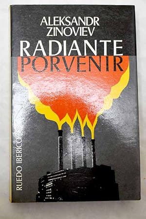 Imagen del vendedor de Radiante porvenir a la venta por Alcan Libros