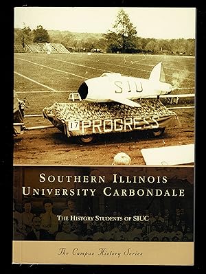 Southern Illinois University Carbondale (IL) (College History Series)