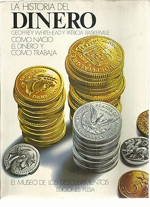 Imagen del vendedor de La Historia del Dinero, a la venta por TU LIBRO DE OCASION