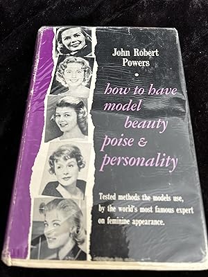 How to Have Model Beauty, Poise and Personality