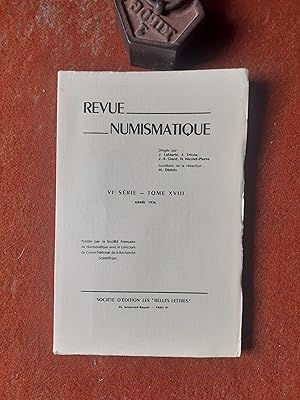 Revue Numismatique 1976. VIe Série - Tome XVIII