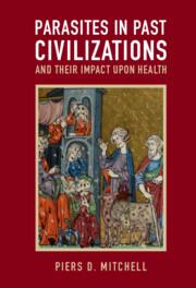 Bild des Verk�ufers f�r Parasites in Past Civilizations and Their Impact upon Health zum Verkauf von moluna