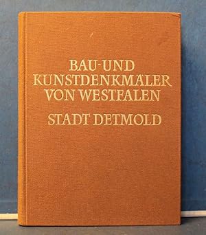 Bau- und Kunstdenkmäler von Westfalen. Band 48 / Teil I. Stadt Detmold