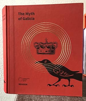Imagen del vendedor de The Myth of Galicia a la venta por Big Star Books