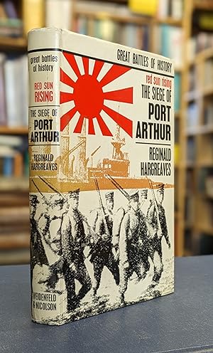 Red Sun Rising: The Siege of Port Arthur