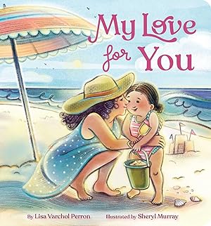 Bild des Verk�ufers f�r My Love for You zum Verkauf von moluna