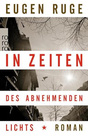 Bild des Verkufers fr In Zeiten des abnehmenden Lichts: Roman einer Familie zum Verkauf von Rheinberg-Buch Andreas Meier eK