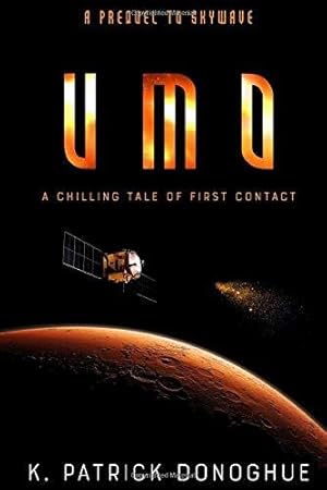 Seller image for UMO: A Chilling Tale of First Contact (The Rorschach Explorer Missions) for sale by WeBuyBooks