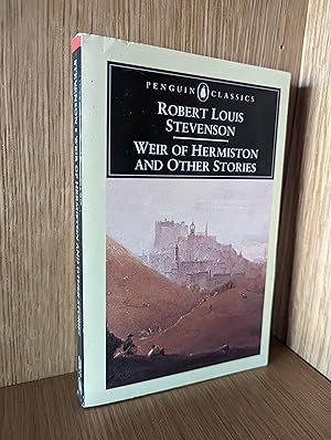 Seller image for Weir of Hermiston And Other Stories: Weir of Hermiston,Will O'the Mill,Thrawn Janet,the Misadventures of John Nicholson,the House of Eld (English Library) for sale by Emily Green Books