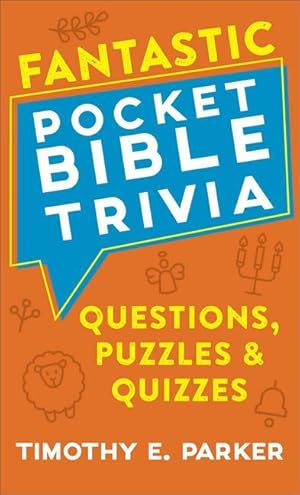 Bild des Verkufers fr Fantastic Pocket Bible Trivia: Questions, Puzzles & Quizzes zum Verkauf von moluna