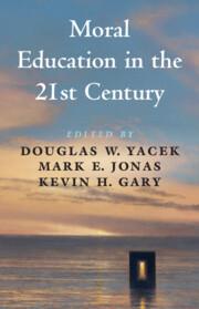 Bild des Verk�ufers f�r Moral Education in the 21st Century zum Verkauf von moluna