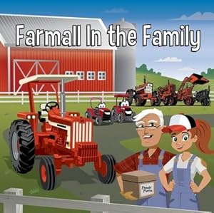 Bild des Verk�ufers f�r Farmall in the Family: With Casey & Friends zum Verkauf von moluna