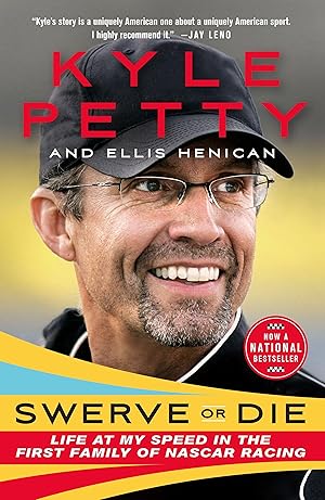 Imagen del vendedor de Swerve or Die: Life at My Speed in the First Family of NASCAR Racing a la venta por moluna