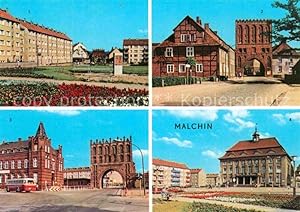 Postkarte Carte Postale 72761258 Malchin Demmin Karl Dressel Str Steintor Kalensches Tor Rathaus ...