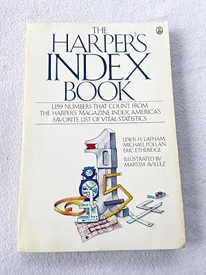 Seller image for 1987 PB The Harper's Index Book by Lapham, Lewis H.; Pollan, Michael; Etheridge, Eric for sale by Miki Store