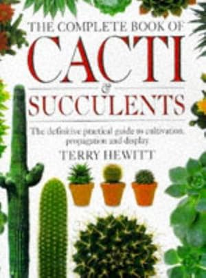 Bild des Verkufers fr Complete Book of Cacti & Succulents zum Verkauf von WeBuyBooks