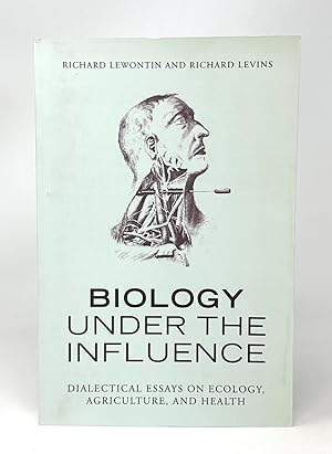 Immagine del venditore per Biology Under the Influence: Dialectical Essays on Ecology, Agriculture, and Health venduto da Underground Books, ABAA