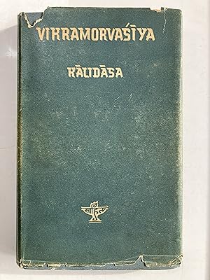 Seller image for The Vikramorvasiya of Kalidasa for sale by Joseph Burridge Books