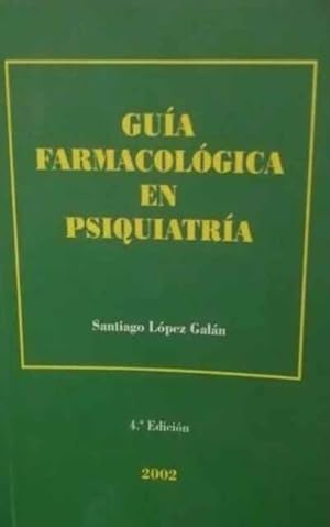 Imagen del vendedor de Gua en Farmacolgica en Psiquiatra a la venta por SOSTIENE PEREIRA