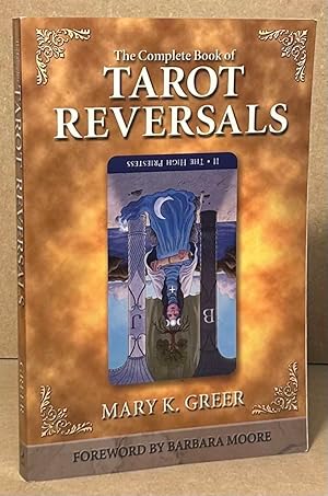 The Complete Book of Tarot Reversals