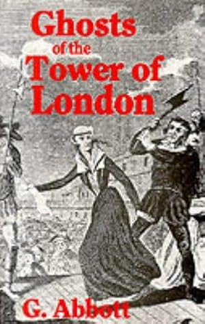 Imagen del vendedor de Ghosts of the Tower of London a la venta por WeBuyBooks