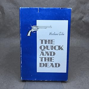 The Quick and the Dead