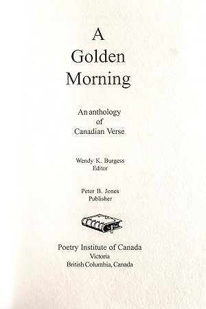 Seller image for A Golden Morning: An Anthology of Canadian Verse for sale by Mad Hatter Bookstore