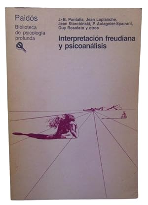 Seller image for Interpretacin Freudiana Y Psicoanlisis for sale by Librera Aves Del Paraso