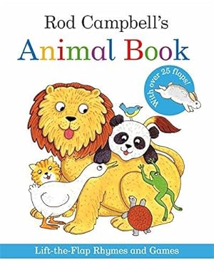 Immagine del venditore per Rod Campbell's Animal Book: Lift-the-Flap Rhymes and Games venduto da WeBuyBooks