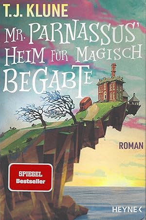 Mr. Parnassus' Heim für magisch Begabte. Roman